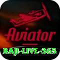 baji live 365 VIP v2.2.4